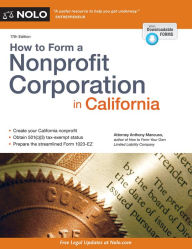 Title: How to Form a Nonprofit Corporation in California, Author: Anthony Mancuso