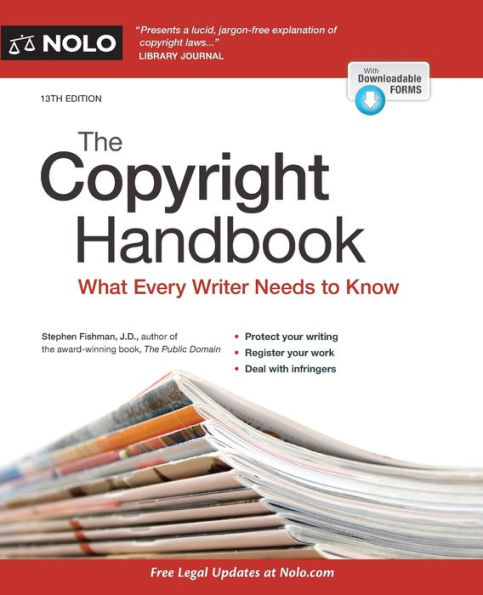 The Copyright Handbook: What Every Writer Needs to Know