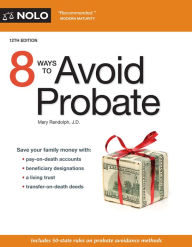 Title: 8 Ways to Avoid Probate, Author: Mary Randolph