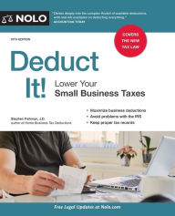 Title: Deduct It!: Lower Your Small Business Taxes, Author: Stephen Fishman J D