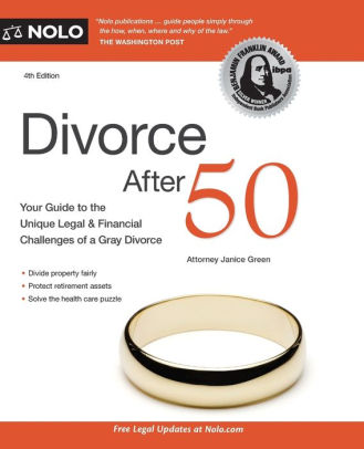 Divorce After 50 Your Guide To The Unique Legal And Financial Challengespaperback - 