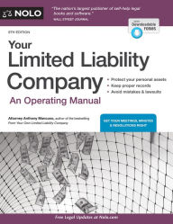Title: Your Limited Liability Company: An Operating Manual, Author: Anthony Mancuso Attorney