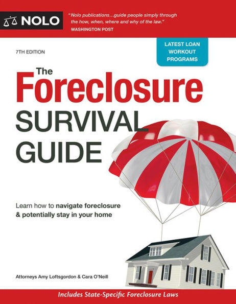 Foreclosure Survival Guide, The: Keep Your House or Walk Away With Money Pocket