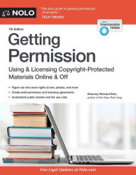 Title: Getting Permission: How to License & Clear Copyrighted Materials Online & Off, Author: Richard Stim Attorney