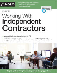 Title: Working With Independent Contractors, Author: Stephen Fishman J.D.