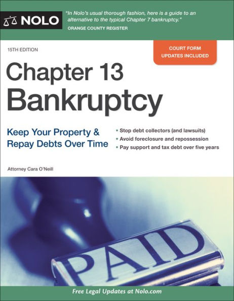 Chapter 13 Bankruptcy: Keep Your Property & Repay Debts Over Time