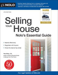 Title: Selling Your House: Nolo's Essential Guide, Author: Ilona Bray J.D.