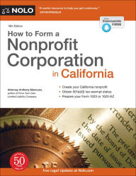 Title: How to Form a Nonprofit Corporation in California, Author: Anthony Mancuso Attorney