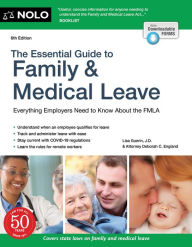Title: The Essential Guide to Family & Medical Leave, Author: Lisa Guerin J.D.