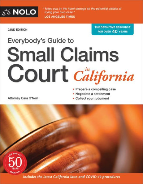 Everybody's Guide to Small Claims Court California