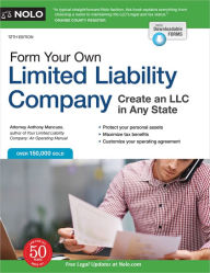 Title: Form Your Own Limited Liability Company: Create An LLC in Any State, Author: Anthony Mancuso Attorney