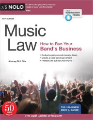 Title: Music Law: How to Run Your Band's Business, Author: Richard Stim Attorney