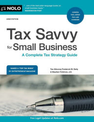 Free web books download Tax Savvy for Small Business: A Complete Tax Strategy Guide English version by Stephen Fishman Fishman J.D., Stephen Fishman Fishman J.D.