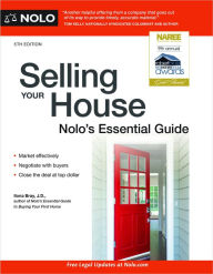 Title: Selling Your House: Nolo's Essential Guide, Author: Ilona Bray J.D.