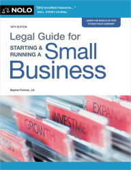 Title: Legal Guide for Starting & Running a Small Business, Author: Stephen Fishman Attorney