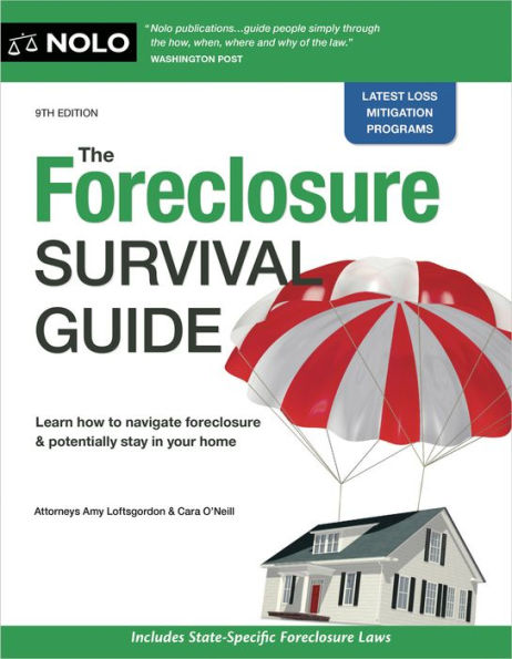 Foreclosure Survival Guide, The: Keep Your House or Walk Away With Money Pocket