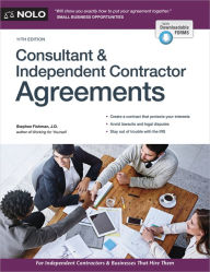 Title: Consultant & Independent Contractor Agreements, Author: Stephen Fishman J.D.