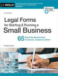 Title: Legal Forms for Starting & Running a Small Business: 65 Essential Agreements, Contracts, Leases & Letters, Author: Fred S. Steingold Attorney