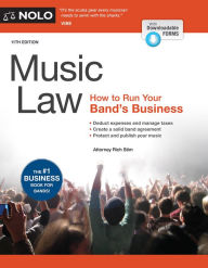 Title: Music Law: How to Run Your Band's Business, Author: Richard Stim Attorney