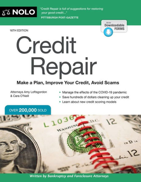 Credit Repair: Make a Plan, Improve Your Credit, Avoid Scams