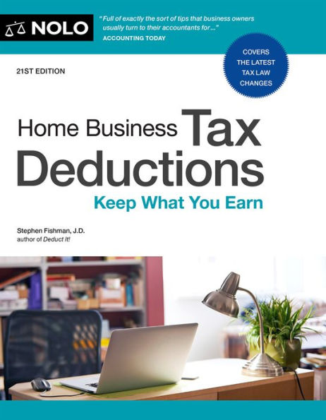 Home Business Tax Deductions: Keep What You Earn