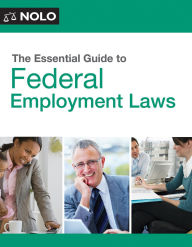 Title: The Essential Guide to Federal Employment Laws, Author: Lisa Guerin J.D.