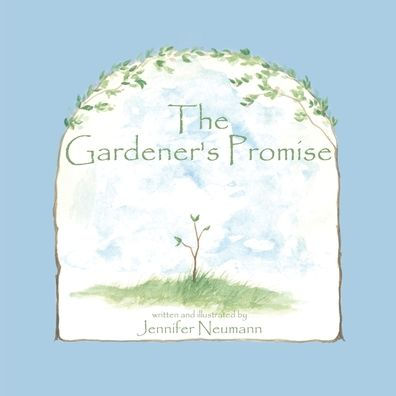 The Gardener's Promise