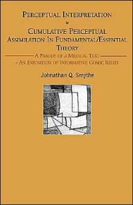 Title: Perceptual Interpretation, Author: Johnathan Q Smythe