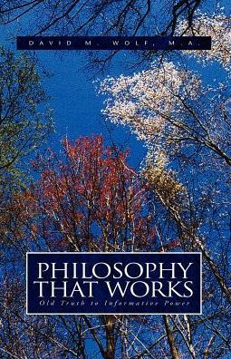 Philosophy That Works