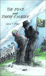 Title: Devil and Danny O'Malley, Author: James Fraser