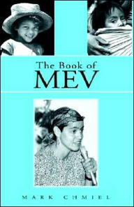 Title: The Book of Mev, Author: Mark Chmiel
