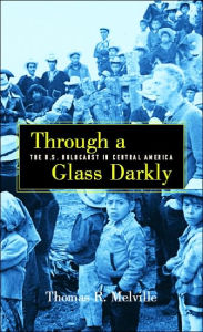Title: Through A Glass Darkly, Author: Thomas R Melville
