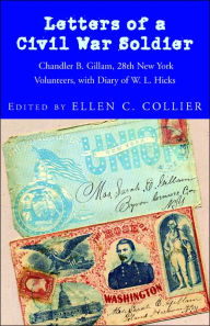 Title: Letters of a Civil War Soldier, Author: Ellen C Collier