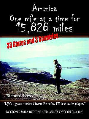 America: One Mile at a Time for 15,828 Miles