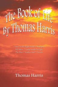 Title: The Book of Life By Thomas Harris, Author: Thomas Harris