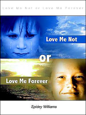 Love Me Not or Love Me Forever