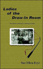 Ladies of the Draw-In Room: Ten Stories Weaving a Common Thread