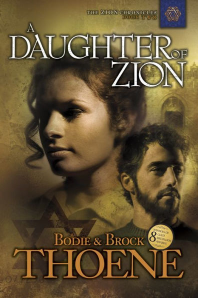 A Daughter of Zion (Zion Chronicles Series #2)