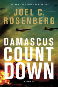 Title: Damascus Countdown, Author: Joel C. Rosenberg