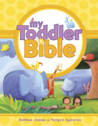 Title: My Toddler Bible, Author: Bethan James