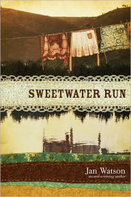 Title: Sweetwater Run, Author: Jan Watson