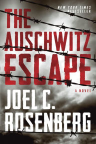 Ebooks for mobile The Auschwitz Escape by Joel C. Rosenberg