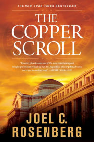 Title: The Copper Scroll, Author: Joel C. Rosenberg