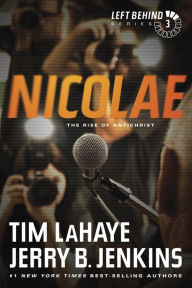 Title: Nicolae: The Rise of Antichrist (Left Behind Series #3), Author: Tim LaHaye