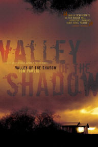 Title: Valley of the Shadow, Author: Tom Pawlik