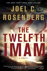 Title: The Twelfth Imam, Author: Joel C. Rosenberg