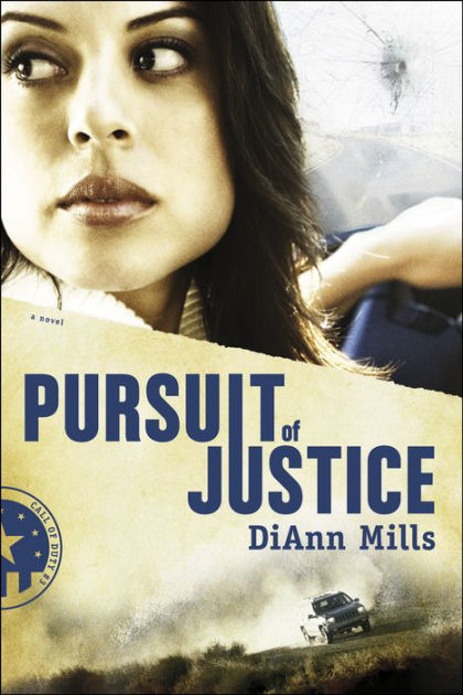 Pursuit of Justice by DiAnn Mills, Paperback | Barnes & Noble®
