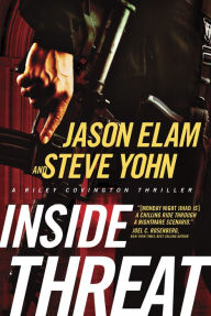 Title: Inside Threat (Riley Covington Series #4), Author: Jason Elam