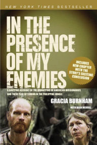 Title: In the Presence of My Enemies, Author: Gracia Burnham