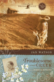 Title: Troublesome Creek, Author: Jan Watson